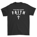 Fear Ends Where Faith Begins
